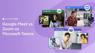 🙄 Google Meet vs Zoom vs Microsoft Teams | Which one is the best?