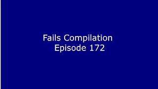 Fails Compilation 2015 Episode 172