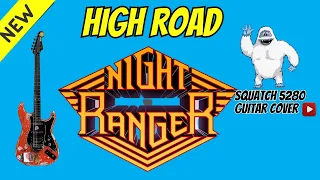 High Road - Night Ranger (Guitar Cover)