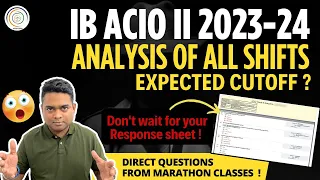 IB ACIO 2023-24 Exam Analysis I #ibacio #currentaffairs #english #maths #reasoning #ibacio2023