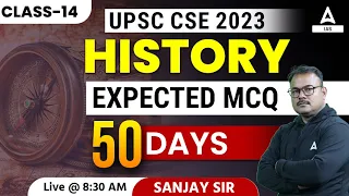 History MCQs Class | UPSC CSE 2023 Complete Revision Classes 2023 | By Sanjay Sir