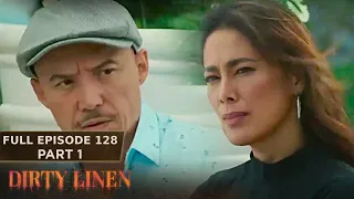 Dirty Linen Full Episode 128 - Part 1/2 | English Subbed