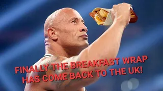 FINALLY The McDonalds Breakfast Wrap Has Come Back To The UK!!