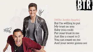 Big Time Rush - Count On You (Ft. Jordin Sparks) (Lyrics)