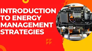 UNIT 5.1 : Introduction to energy management strategies used in hybrid and electric vehicles