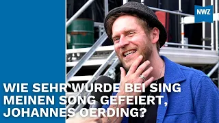 Johannes Oerding gibt Einblicke in Aurich - Sing meinen Song, Musik, Ängste