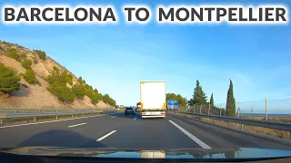 Barcelona Spain to Montpellier France - Timelapse Drive 4K