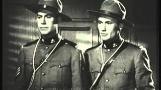 RENFREW OF THE ROYAL MOUNTED POLICE.  Danger Ahead. 1940 RCMP Film.