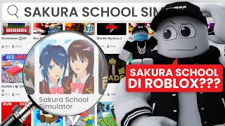 MIMIN CARI GAME SAKURA SCHOOL SIMULATOR TAPI DI ROBLOX??? ADA GAK YAA!!