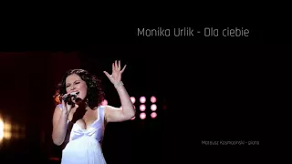 Monika Urlik - Dla ciebie (piano instrumental)