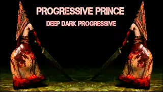 Progressive Prince - Deep & Dark Progressive (March,2015)