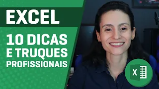 [Excel] 10 Dicas e Truques Fáceis para Impressionar no Excel