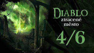 DIABLO - Ztracené město 4/6 (AUDIOKNIHA)