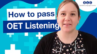 How to PASS OET Listening