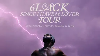 6lack SINCE I HAVE A LOVER TOUR || LOS ANGELES CONCERT||10/10/23 🌟 🌟 🌟 🌟 🌟