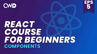 Components in React | React Js for Beginners | Learn React JS | React Crash Course