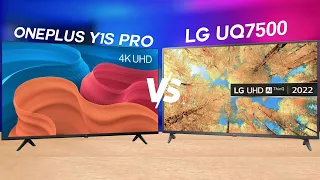 LG UQ7500 TV vs Oneplus TV Y1S Pro