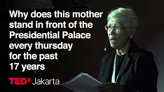 My Son's Memory: Indonesia's Past, Present and Future | Maria Catarina Sumarsih | TEDxJakarta