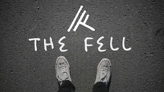 The Fell - Footprints (Lyric Video)