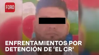 Detención de 'El CR’ desencadenó enfrentamientos en Tapalpa, Jalisco - Sábados de Foro