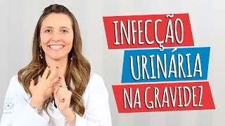 INFECÇÃO URINÁRIA NA GRAVIDEZ:  O que comer para Curar e Evitar