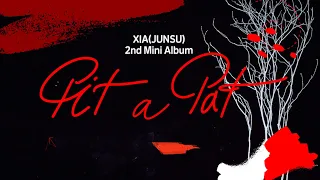 [Teaser] XIA(준수) 2nd Mini Album [Pit A Pat] AUDIO SNIPPET