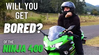 Will YOU get Bored or Outgrow the Ninja 400?