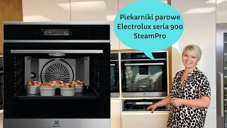 Piekarniki parowe Electrolux seria 900 SteamPro