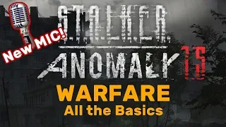 STALKER Anomaly 1.5: Warfare, All the basics