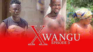 X WANGU SERIES EPISODE 03 STARRING MKOJANI,CHUMVINYINGI,KAMUGISHA,BIBIKAUYE,KHANIFA III BONGOLEOTV