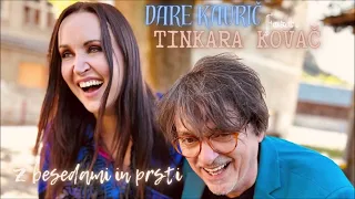 RADIOaktivno: Dare Kaurič feat. Tinkara Kovač – Z besedami in prsti (26.09.2023)