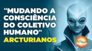 O CONSELHO ARCTURIANO 9D - "DEIXE NOSSA ENERGIA ARCTURIANA MOVER-SE ATRAVÉS DE VOCÊ"