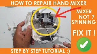 How to repair hand mixer not working | Repair hand mixer step by step | hand mixer repair tutorial