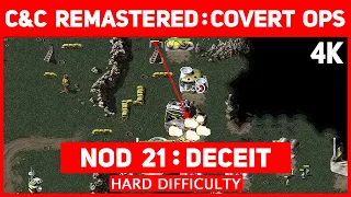 C&C Remastered 4K - Covert Operations - Nod Mission 21 - Deceit - Hard Difficulty