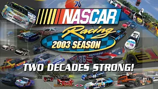 The Legacy of NASCAR Racing 2003 Season