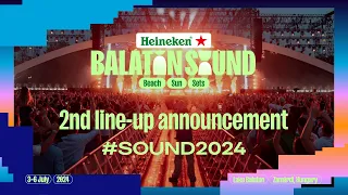 Second Line-Up Announcement | Heineken Balaton Sound 2024
