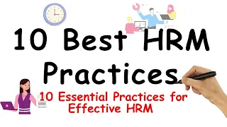 Mastering HRM: 10 Best Practices for Effective Human Resources Management