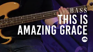 This Is Amazing Grace by Phil Wickham | Bass Tutorial | Summit Worship