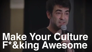 Make Your Culture F*&king Awesome - David Bizer