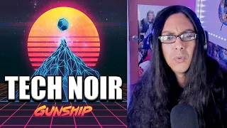 I Listen To Gunship "Tech Noir" For The First Time!