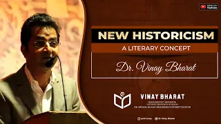 NEW HISTORICISM : A LITERARY CONCEPT || UGC -NET|| BY DR. VINAY BHARAT ||