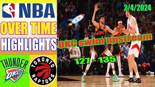 Toronto Raptors vs Oklahoma City Thunder OVER TIME Highlights (Feb 04, 2024) | NBA Highlights 2024