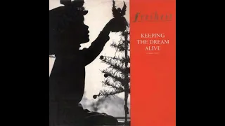 Freiheit - Keeping The Dream Alive (Shattered Hopes Of An Extended Pupmix)