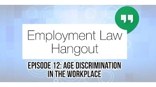 Age Discrimination in the Workplace