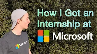 How I Got an Internship at Microsoft - TheTechTwins