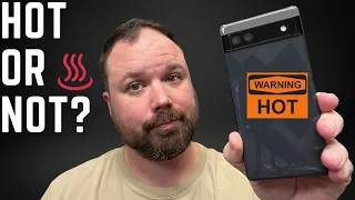 Pixel 6a Overheating?