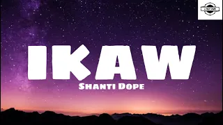 Shanti Dope - Ikaw feat. Pino G, Jobe Nkemakolam (Lyrics)