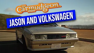 What is it with you and your crappy old Volkswagens, Jason? — The Carmudgeon Show — Ep. 5