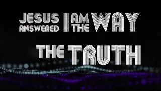 JumpStart3 | John 14:5-6 | Official Lyric Video