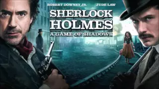 Sherlock Holmes- A Game Of Shadows Soundtrack  - The Congress Reel
